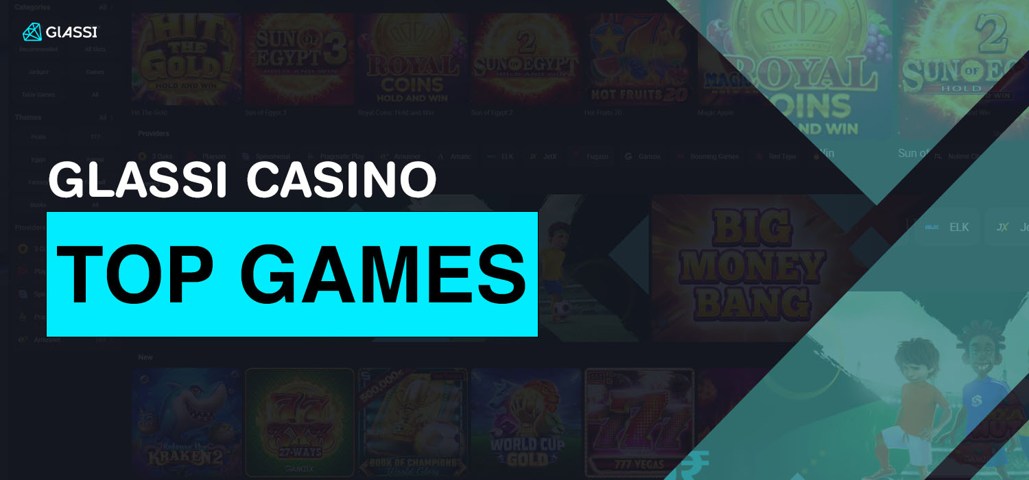 glassi casino top games